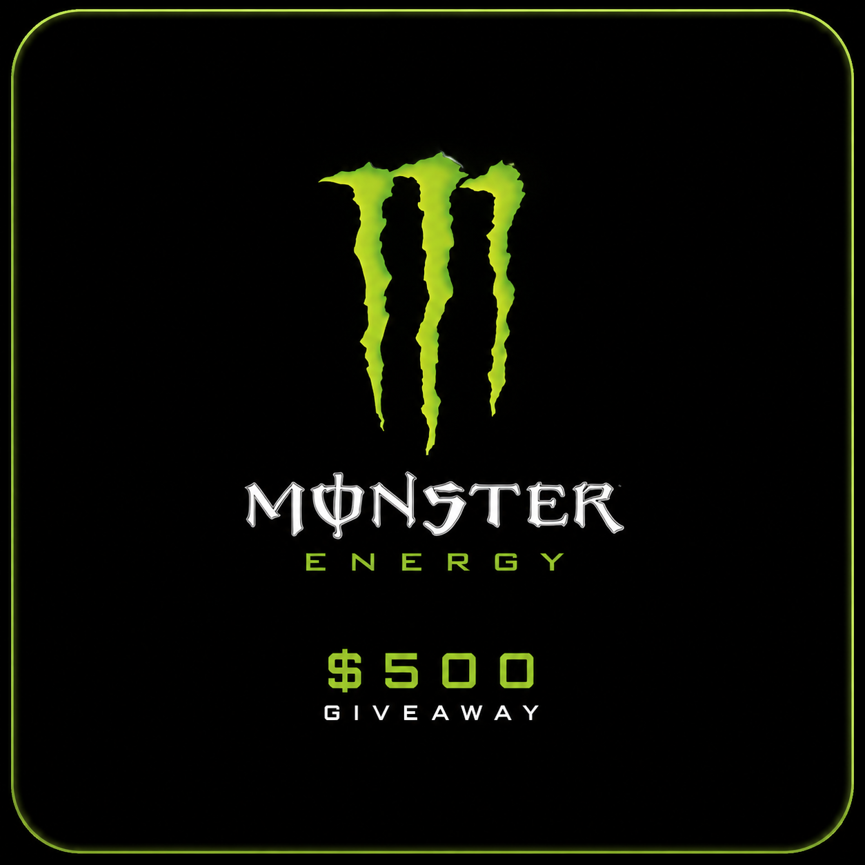 Rewards US - Monster Energy $500